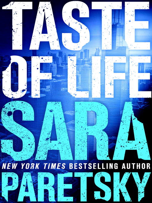 Title details for Taste of Life by Sara Paretsky - Available
